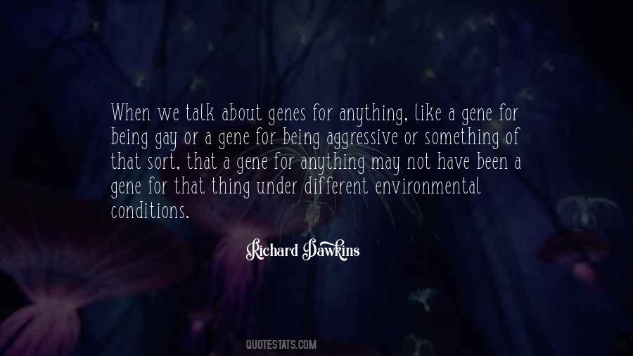 Gay Gene Quotes #1149809