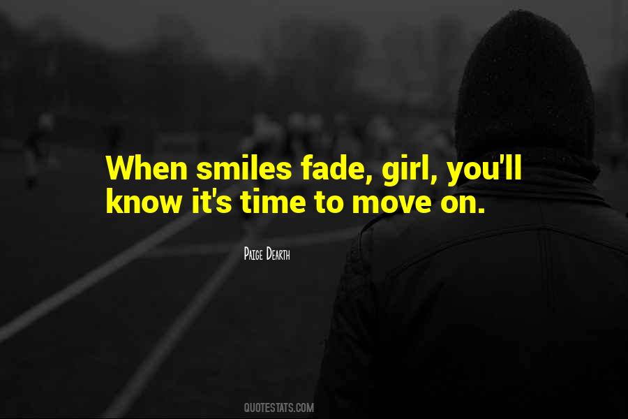 Quotes About It's Time To Move On #676083