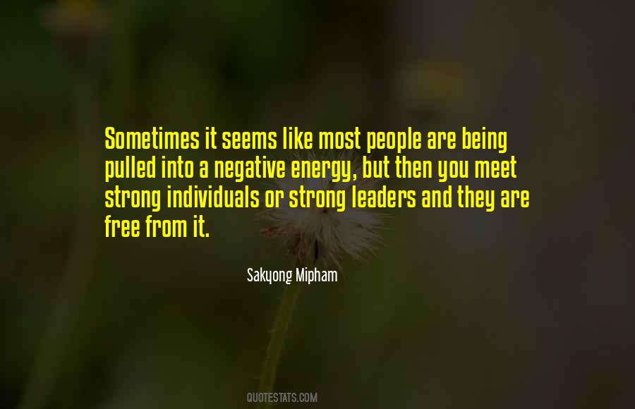 Quotes About Strong Individuals #1480716