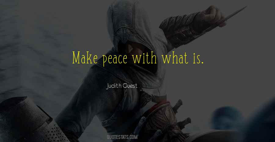 Quotes About Making Peace With The Past #320153