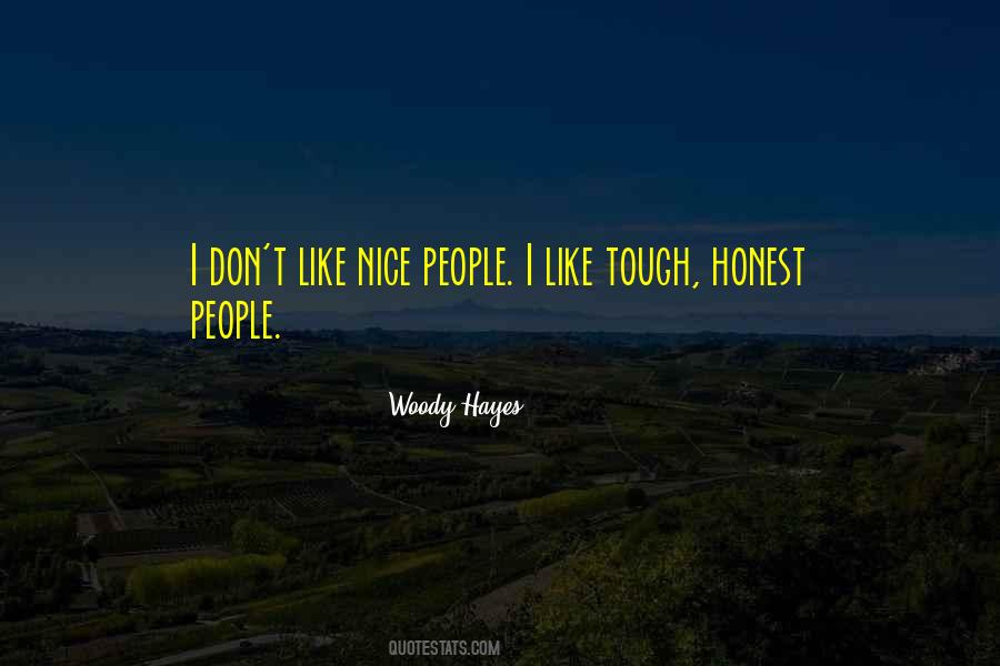 Honest People Quotes #1587845