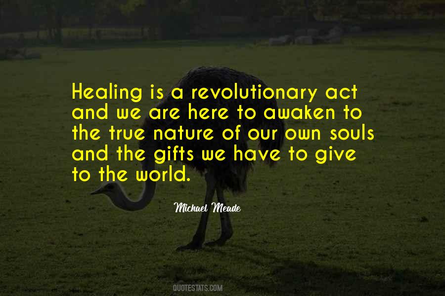 Quotes About Nature Healing #1401467