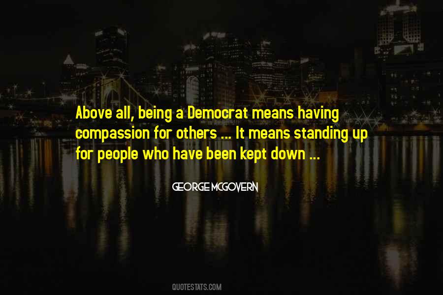 Quotes About Having Compassion For Others #395965