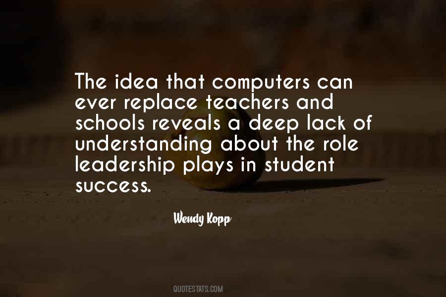 Quotes About Schools And Teachers #1068233