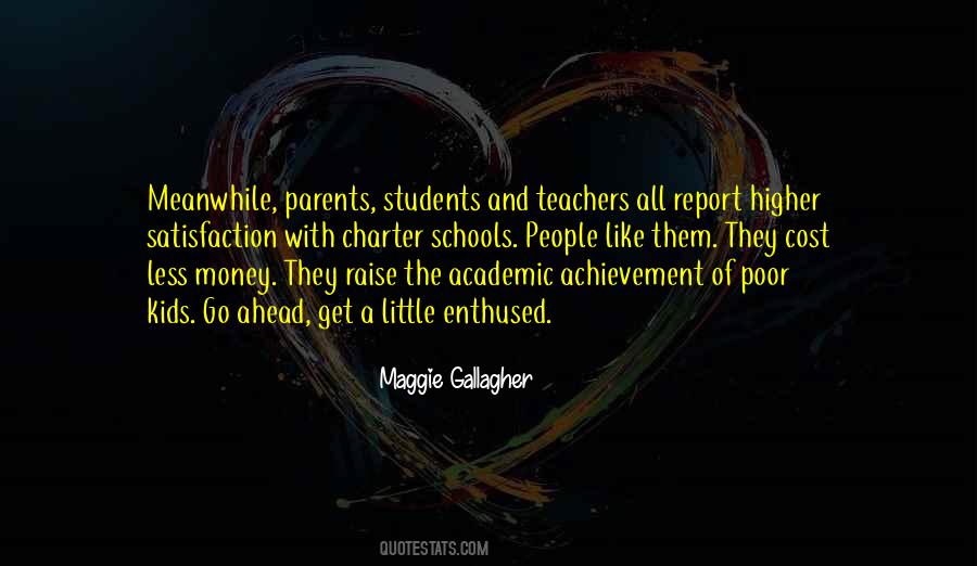 Quotes About Schools And Teachers #1129848