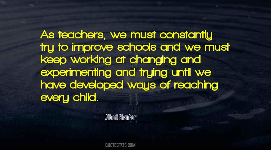 Quotes About Schools And Teachers #1219564