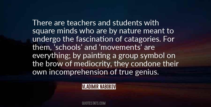 Quotes About Schools And Teachers #1239493