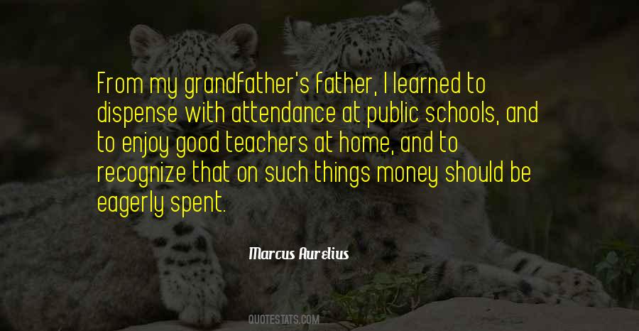 Quotes About Schools And Teachers #1384144