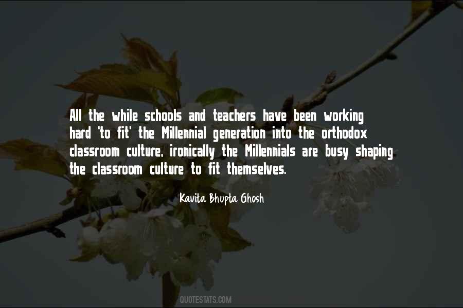 Quotes About Schools And Teachers #1604055