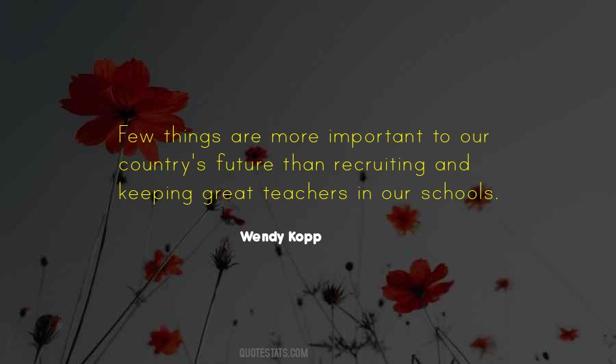 Quotes About Schools And Teachers #1662092