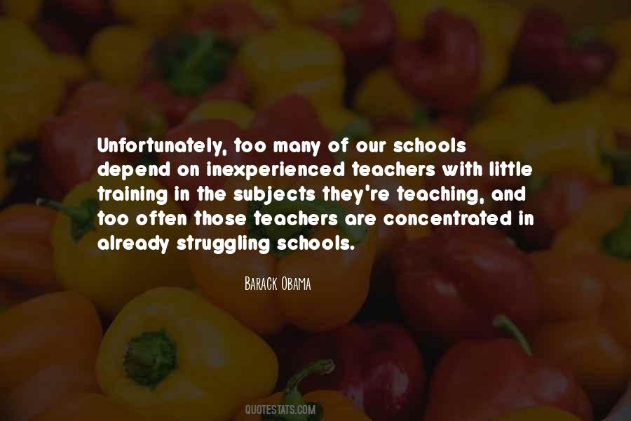 Quotes About Schools And Teachers #1699299