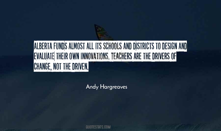 Quotes About Schools And Teachers #1845755