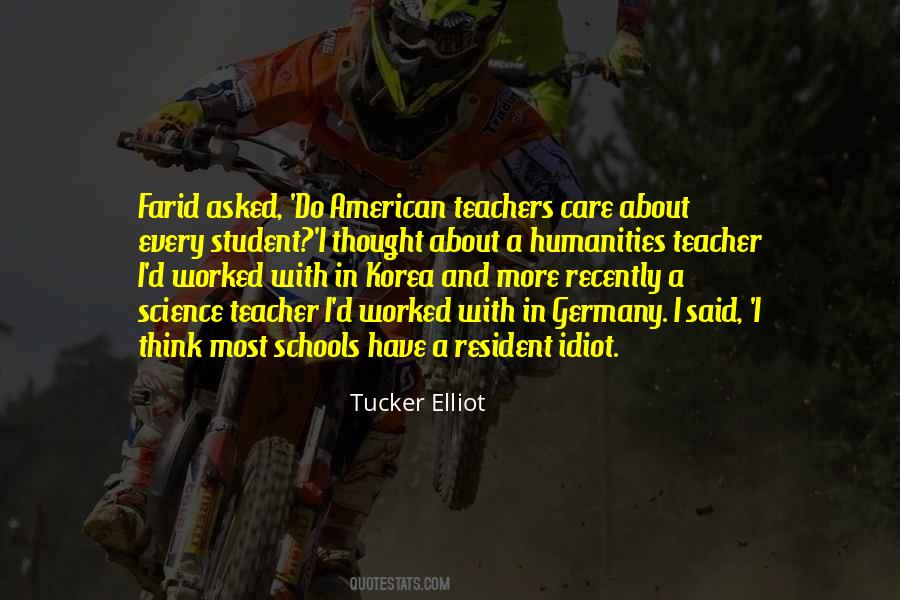 Quotes About Schools And Teachers #1869426
