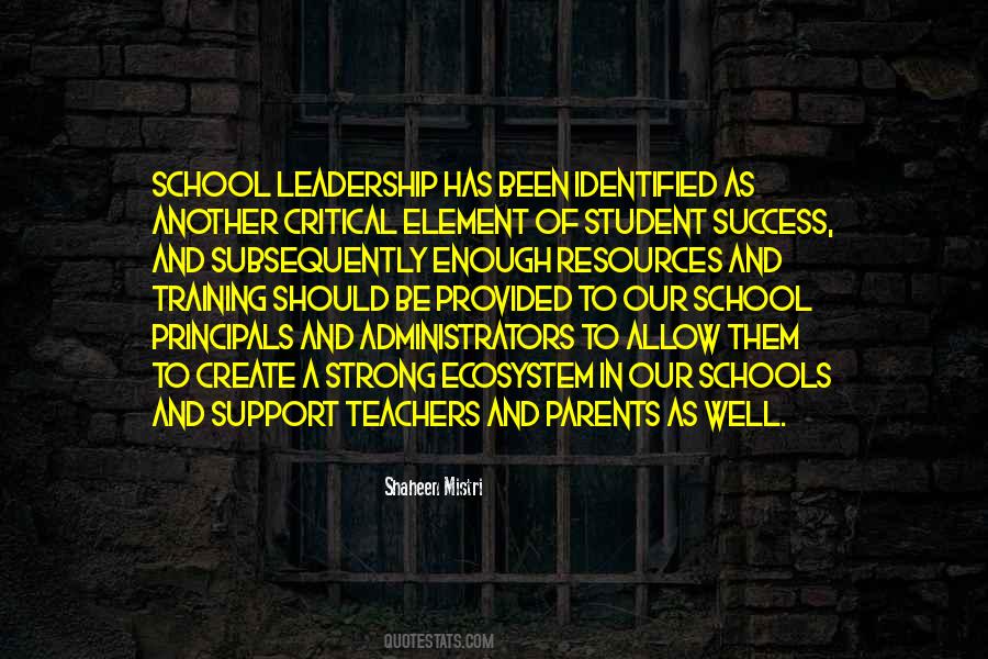 Quotes About Schools And Teachers #445254