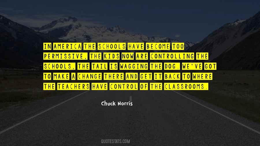 Quotes About Schools And Teachers #484248