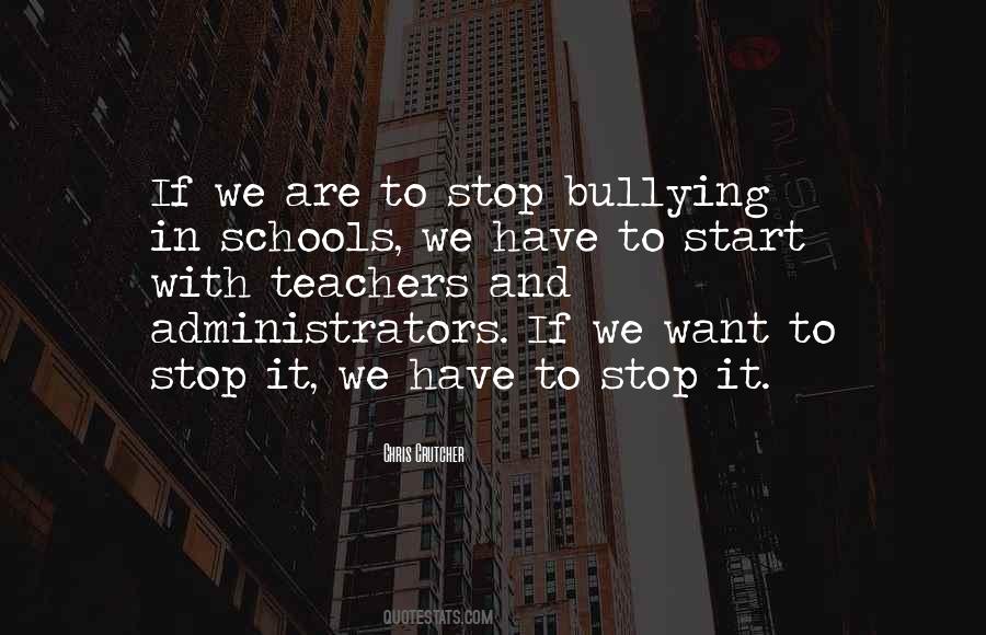 Quotes About Schools And Teachers #771041