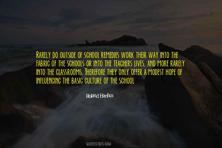Quotes About Schools And Teachers #892822