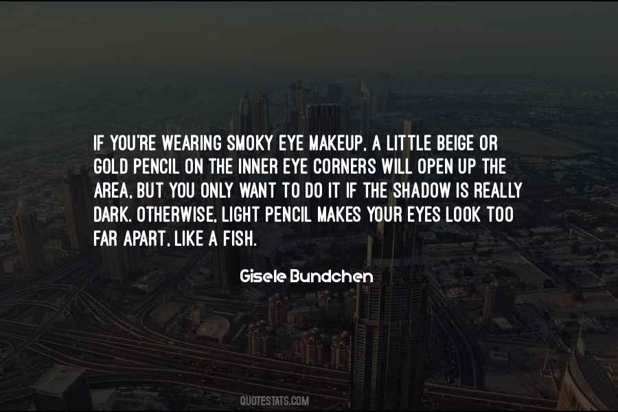 Quotes About Wearing Makeup #1379412