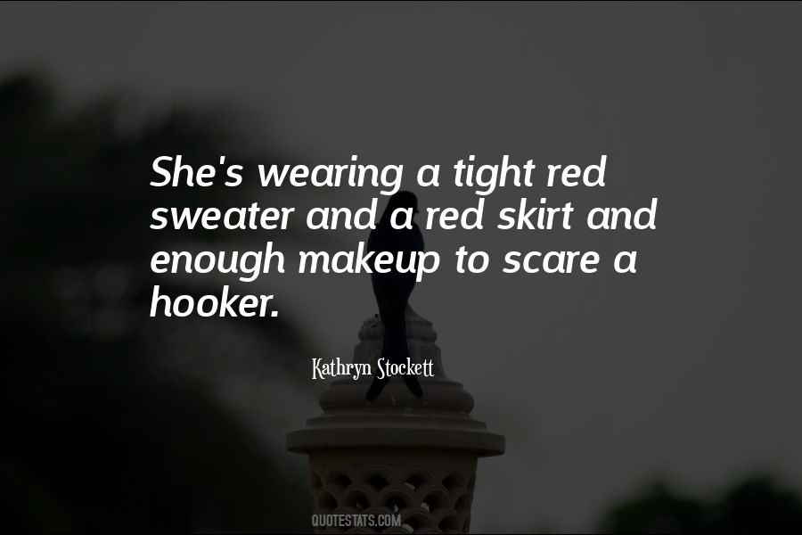 Quotes About Wearing Makeup #823146