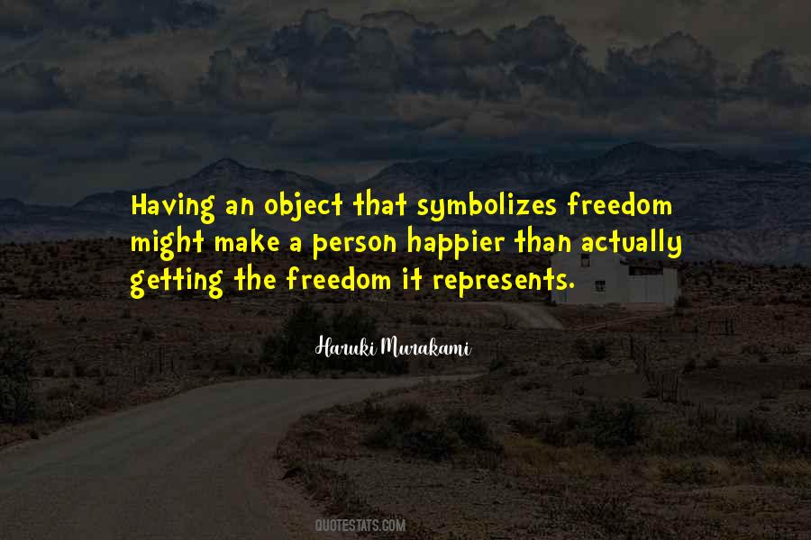Quotes About Getting Freedom #1027077