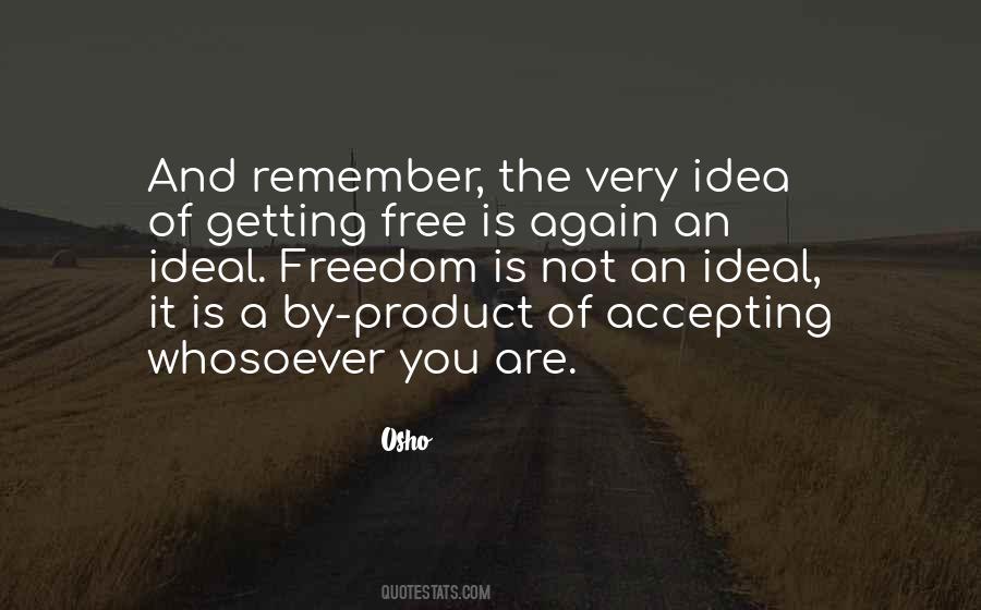 Quotes About Getting Freedom #67076