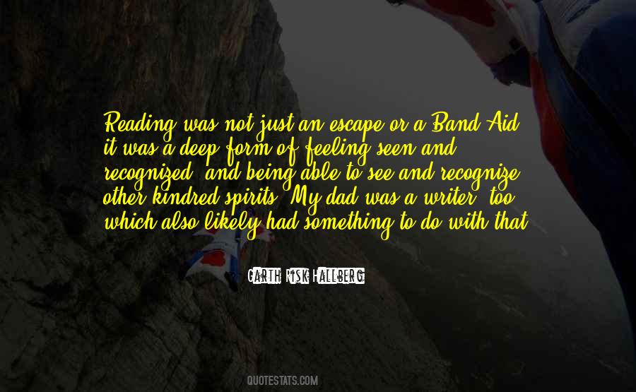 Quotes About Reading To Escape #208509