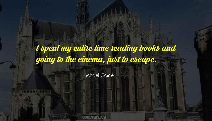 Quotes About Reading To Escape #772685