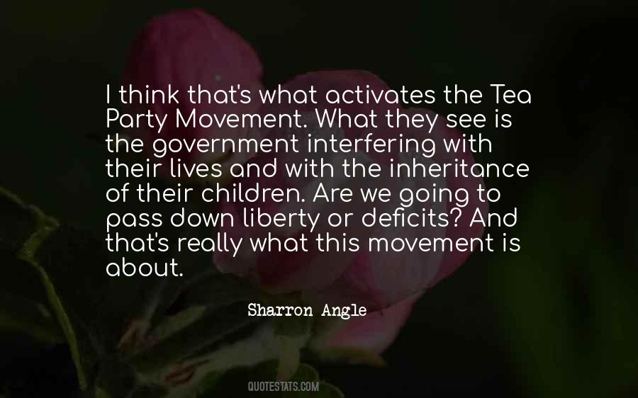 Quotes About Tea Party Movement #1166661