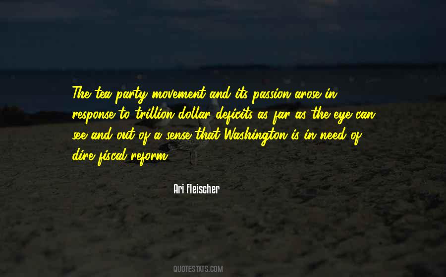 Quotes About Tea Party Movement #1200336