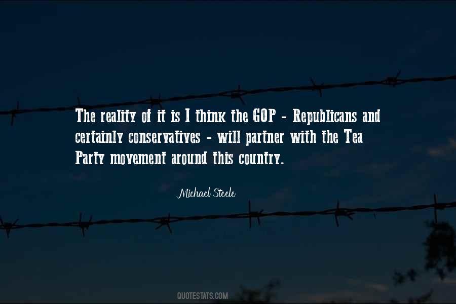 Quotes About Tea Party Movement #1217115