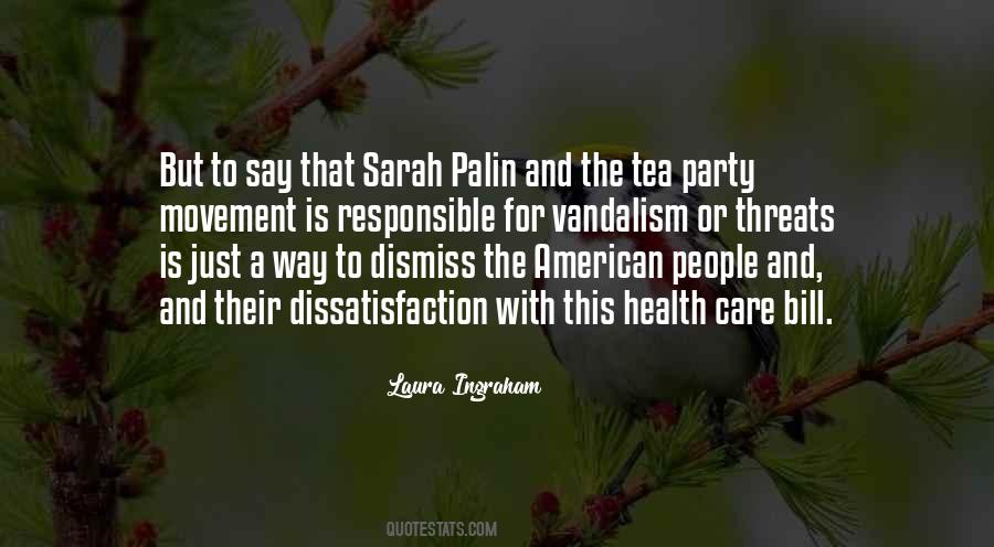 Quotes About Tea Party Movement #1329125