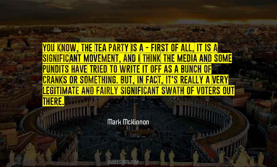 Quotes About Tea Party Movement #1595130
