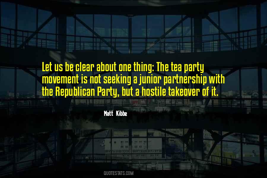Quotes About Tea Party Movement #1873944