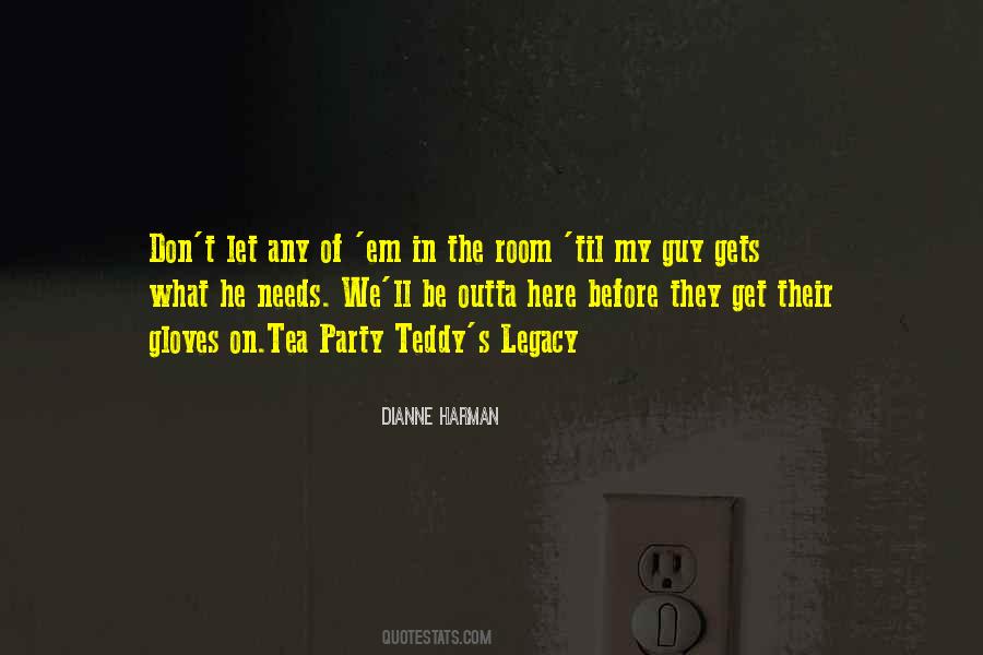 Quotes About Tea Party Movement #54070