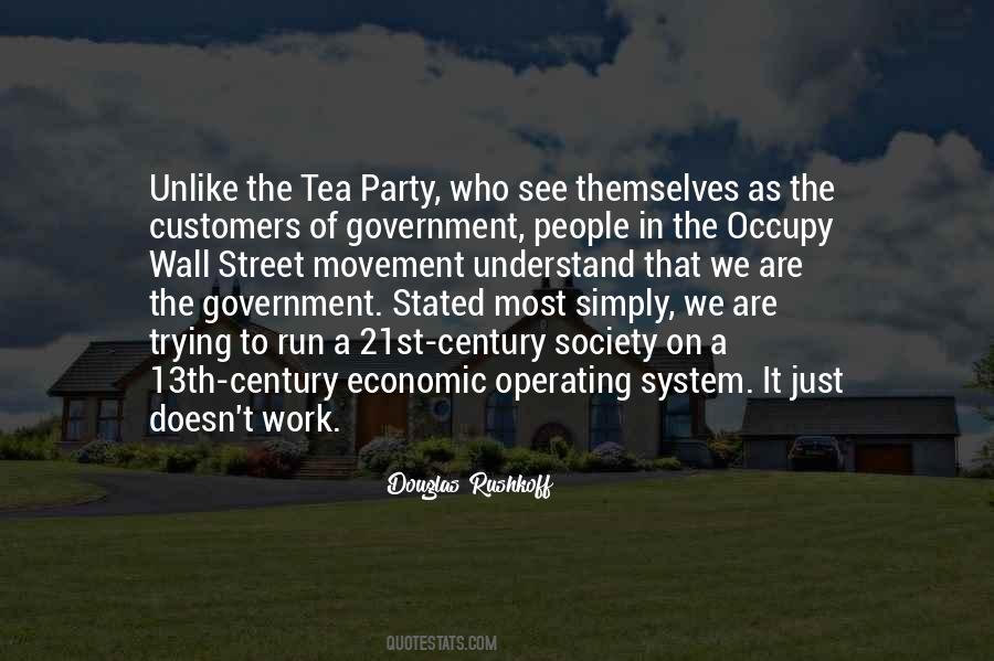 Quotes About Tea Party Movement #573087