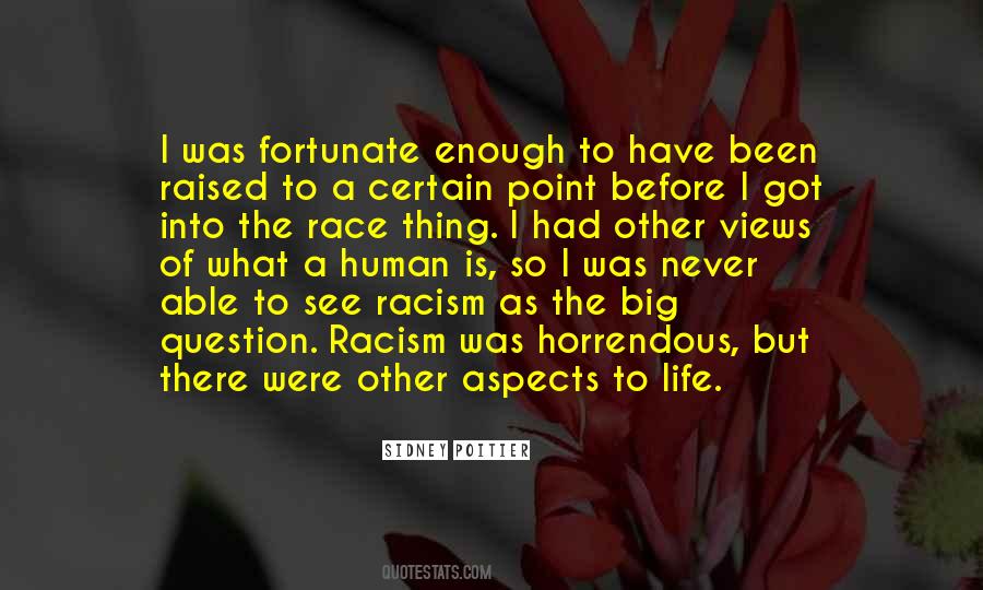 Quotes About Racism #1207291