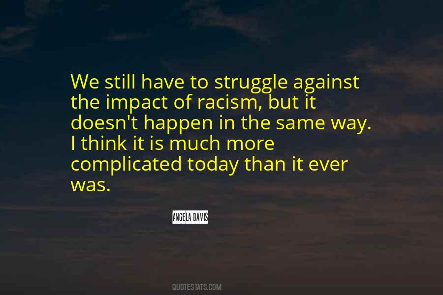 Quotes About Racism #1241781