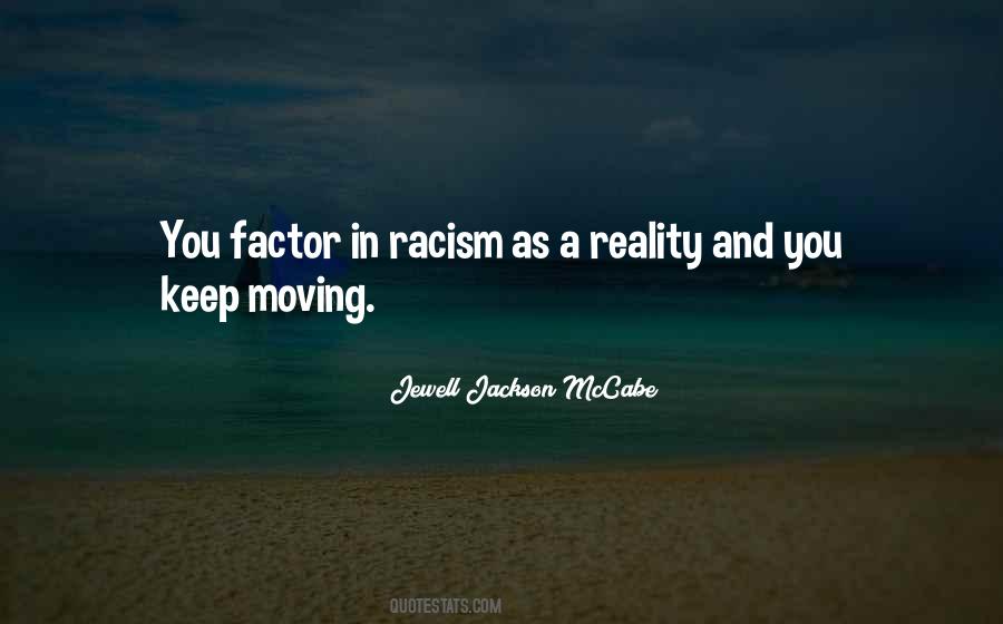 Quotes About Racism #1281504