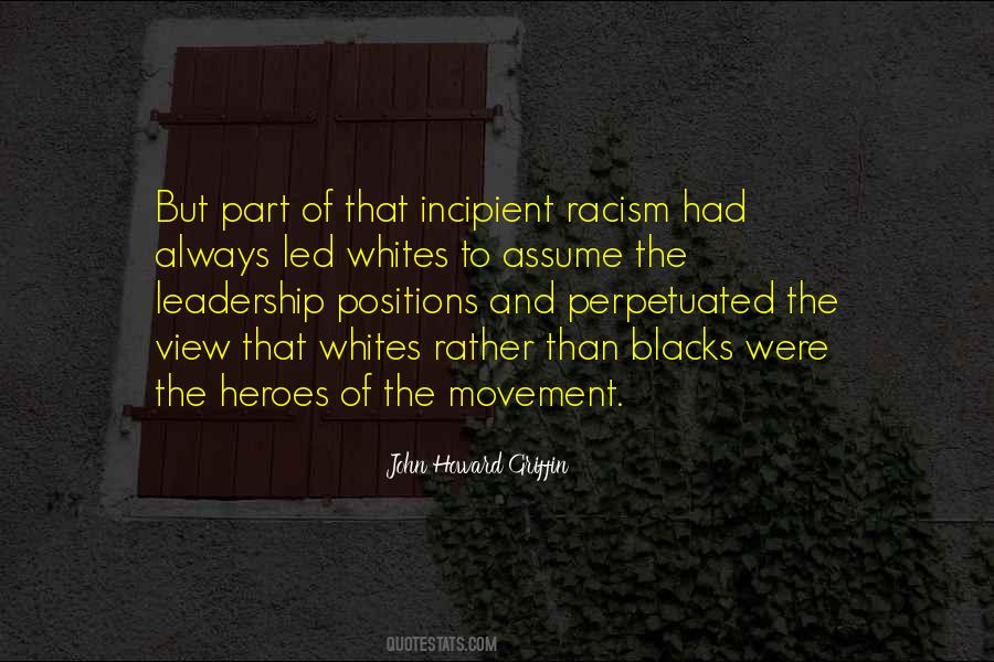 Quotes About Racism #1303083