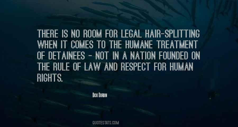 Quotes About Respect For The Law #501179