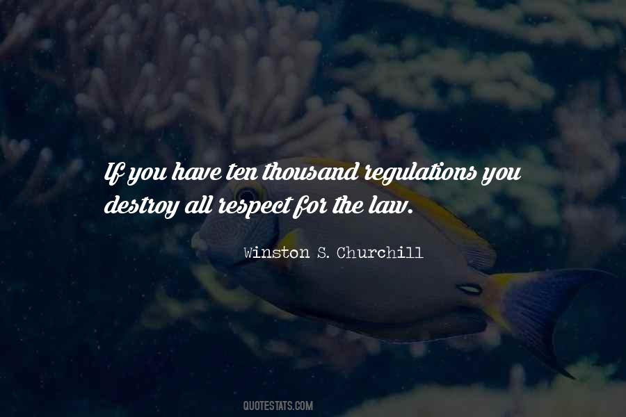 Quotes About Respect For The Law #531269