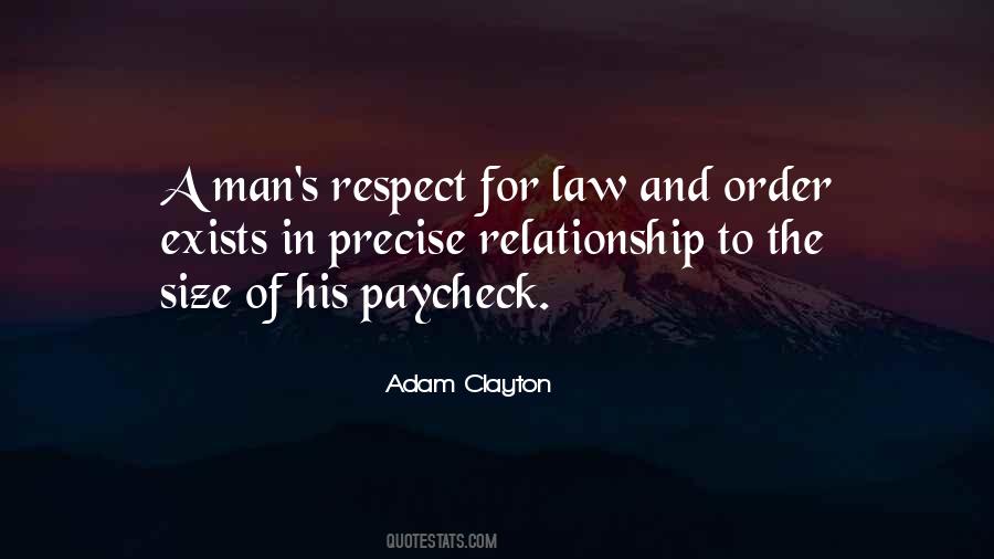 Quotes About Respect For The Law #568417