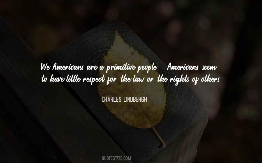 Quotes About Respect For The Law #582221