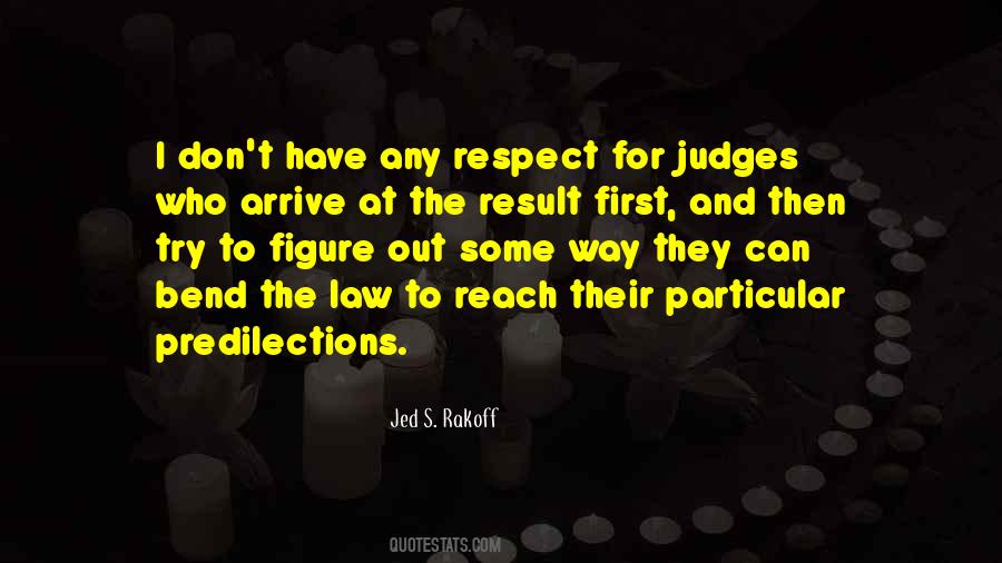 Quotes About Respect For The Law #950904