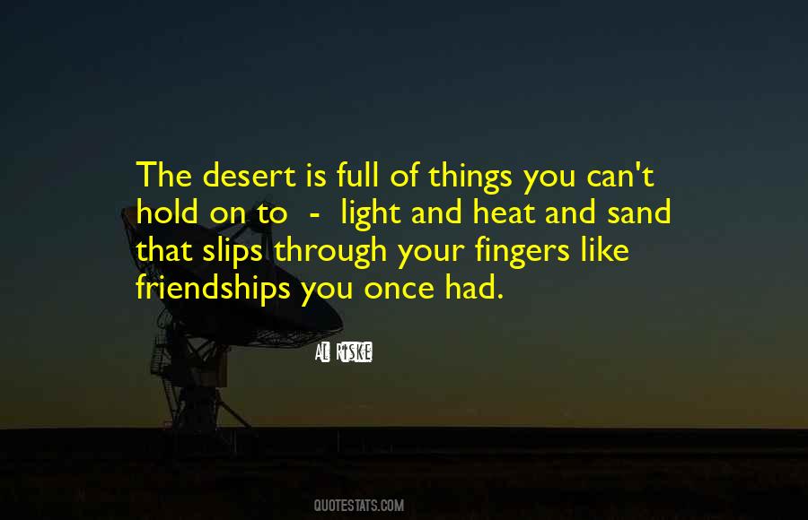 Quotes About Desert #1716136