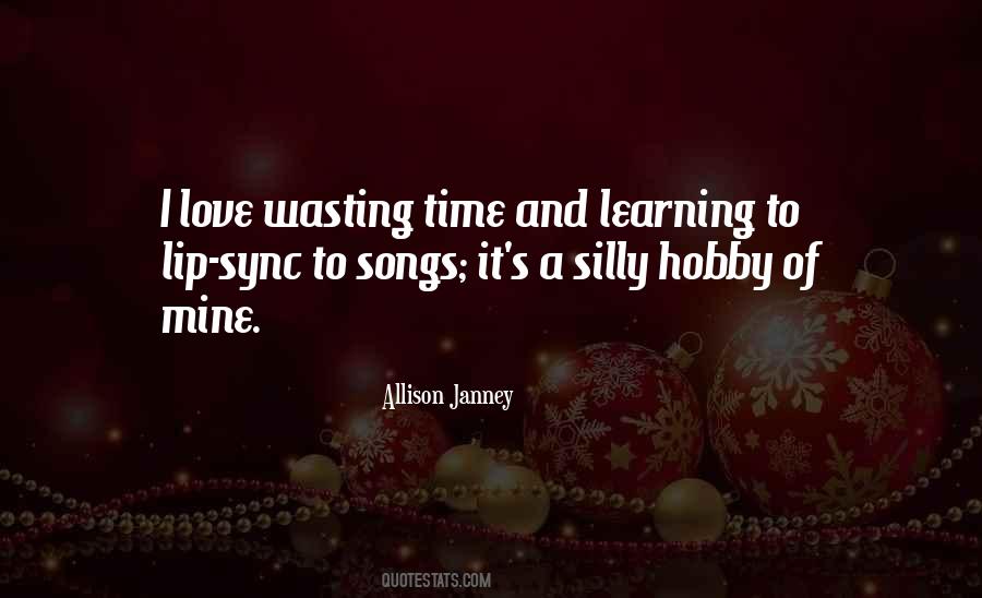 Silly Songs Quotes #1041781