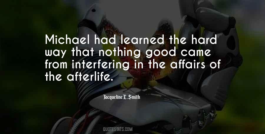 Quotes About Not Interfering #840317