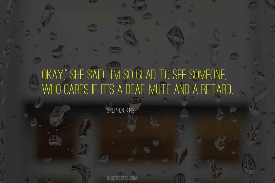 Quotes About Deaf And Mute #69713