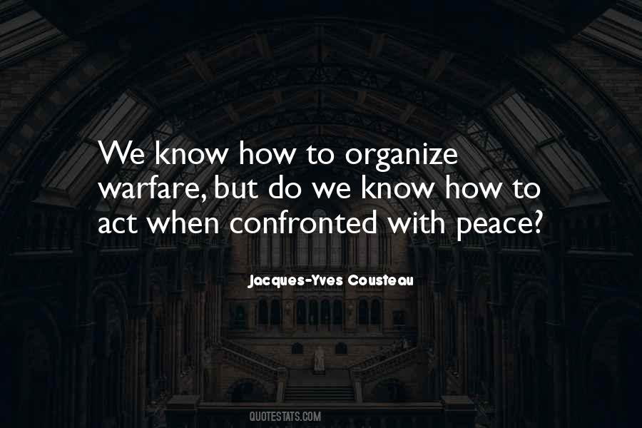 Organize Peace Quotes #1249695