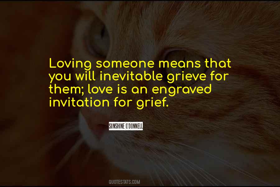 Quotes About Loving Someone #1265203